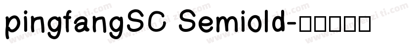 pingfangSC Semiold字体转换